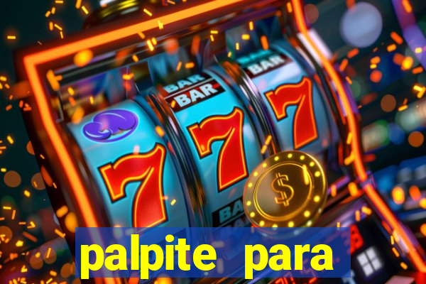 palpite para corujinha de hoje